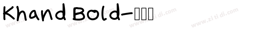 Khand Bold字体转换